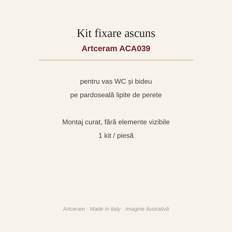 Kit fixare ascuns sanitare pe pardoseală Artceram ACA039
