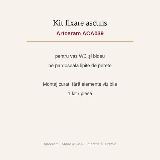 Kit fixare ascuns sanitare pe pardoseală Artceram ACA039