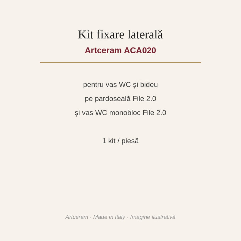 Kit fixare laterală sanitare pe pardoseală Artceram ACA020