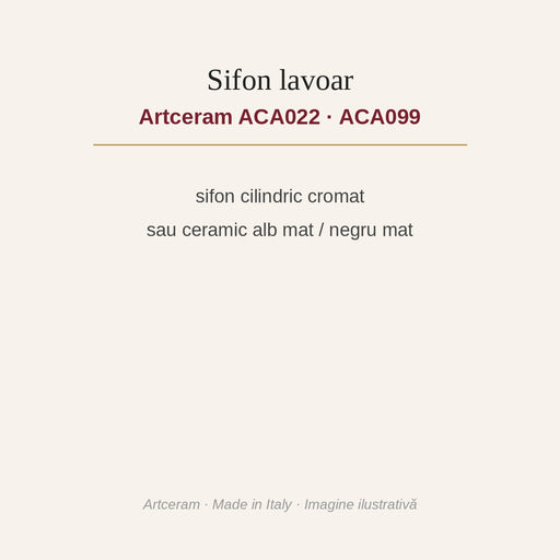 Sifon lavoar Artceram cilindric