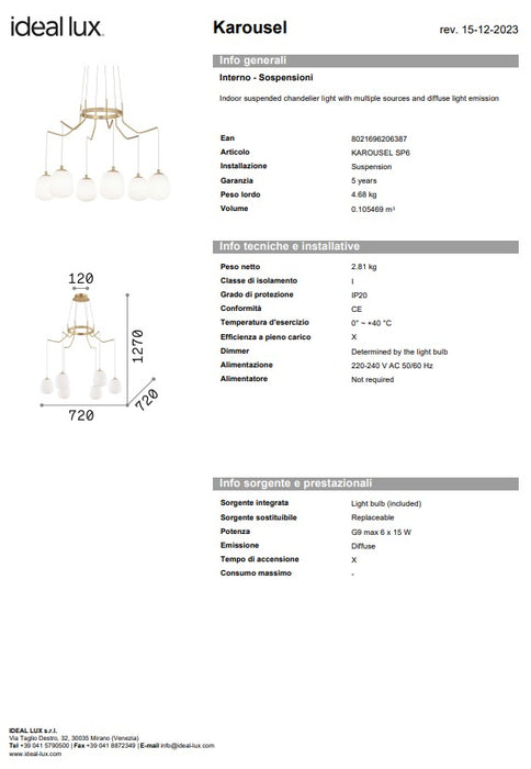 Candelabru modern karousel sp6 ideal lux made in Italy